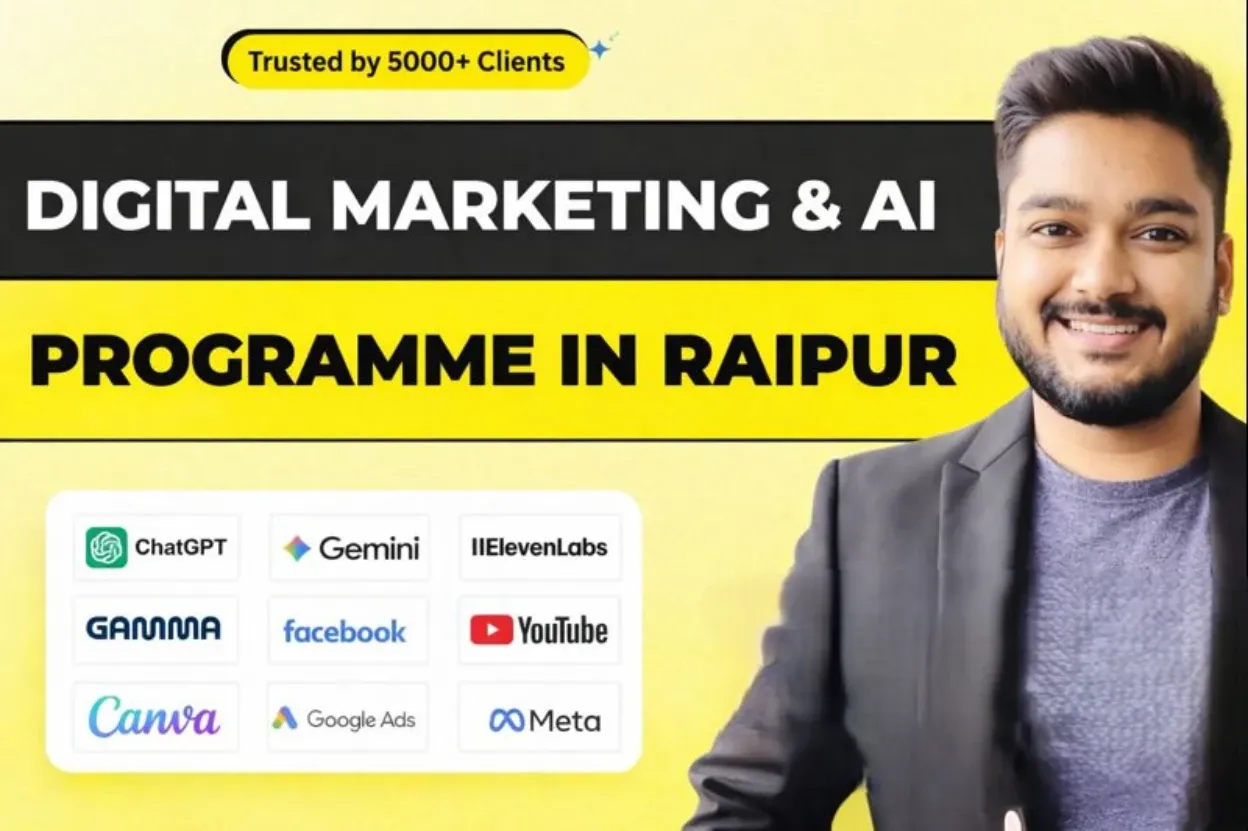 A programme to master Digital Marketing & AI in Raipur.