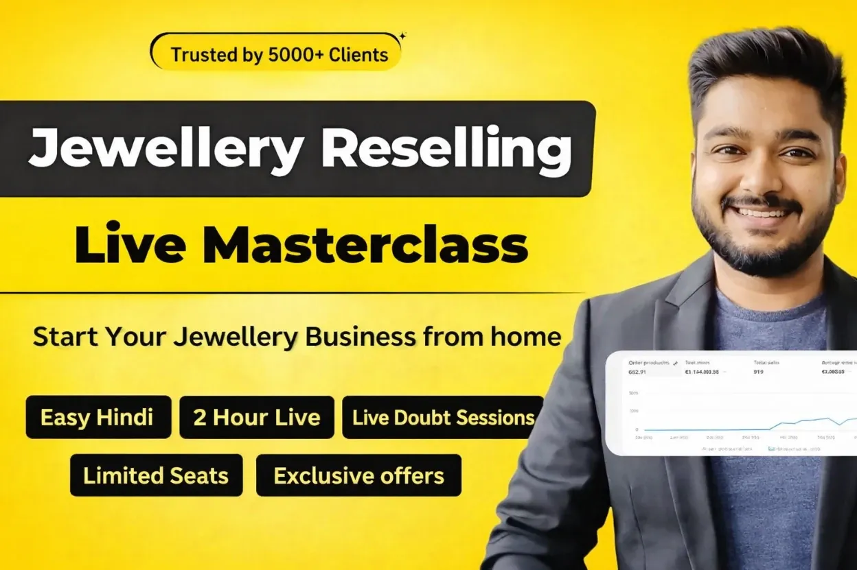 A Complete Guide To Start Jewellery Reselling In India.